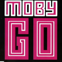 Moby - Go (Single)