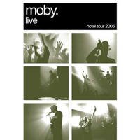Moby - Bonus CD from DVD The Hotel Tour 2005
