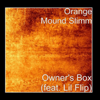 Orange Mound Slimm - Owner`s Box (Single)