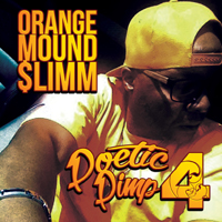 Orange Mound Slimm - Poetic Pimp 4