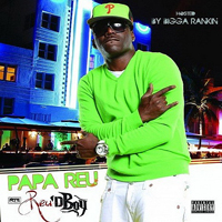 Papa Reu - Reu`d Boy (Mixtape)