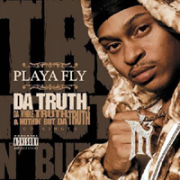 Playa Fly - Da Truth (Promo EP)
