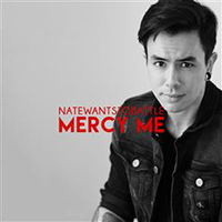 NateWantsToBattle - Mercy Me (Single)