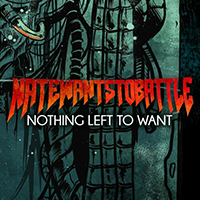 NateWantsToBattle - Nothing Left to Want (EP)