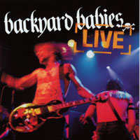 Backyard Babies - Live At Nykoping, Sweden
