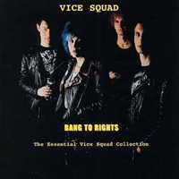 Vice Squad - Bang To Rights