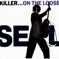 Seal - Killer...On The Loose (EP)