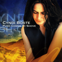 Boste, Cyndi - Push Comes to Shove