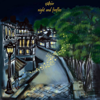 Zahir - Night And Fireflies