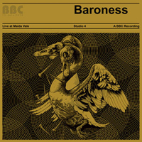 Baroness - Live at Maida Vale BBC (Live EP)