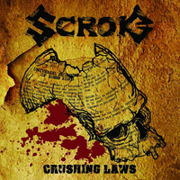 Scrok - Crushing Laws