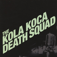 Moholy-Pop - The Kola Koca Death Squad