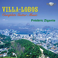 Zigante, Frederic - Villa - Lobos: Complete Guitar Music (CD 2)