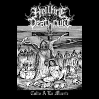 Hellfire Deathcult - Culto A La Muerte