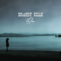 Brandy Kills - One