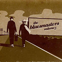 Bluesmasters - The Bluesmasters Volume 3