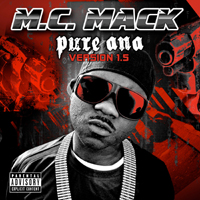 MC Mack - Pure Ana, Version 1.5