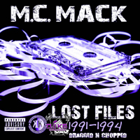 MC Mack - Lost Files 1991-1994 (dragged-n-chopped)