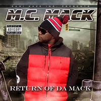 MC Mack - Return Of Da Mack