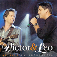 Victor & Leo - Ao Vivo em Uberlandia