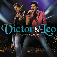 Victor & Leo - Ao Vivo em Floripa