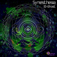 3D-Ghost - Synesthesia (EP)