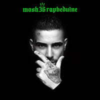 Mosh36 - Rapbeduine (Limited Fan Box Edition) [CD 1]