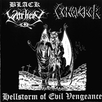 Black Witchery - Hellstorm Of Evil Vengeance