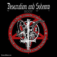 Black Witchery - Desecration & Sodomy (CD 1)