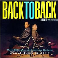 Duke Ellington - Back to Back: Duke Ellington and Johnny Hodges Play the Blues