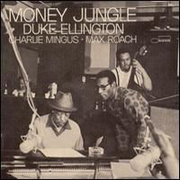 Duke Ellington - Money Jungle (Remastered)