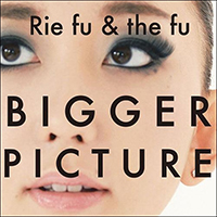 Rie fu - Bigger Picture
