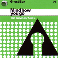 Advisory Circle - Mind How You Go