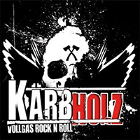 Karbholz - Vollgas Rock'n'roll