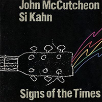 McCutcheon, John - Signs Of The Times (feat. Si Kahn)