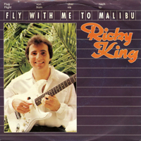 Ricky King - Fly With Me To Malibu (Single)
