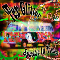 Tex Glitter - Spastic In Time