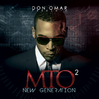 Don Omar - MTO 2 (New Generation)