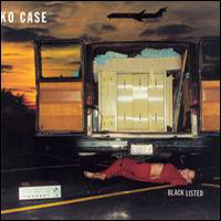 Neko Case - Blacklisted