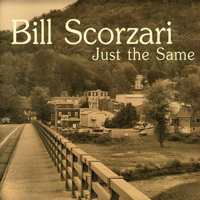 Scorzari, Bill - Just The Same