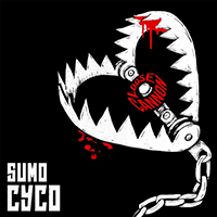 Sumo Cyco - Loose Cannon (Single)