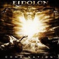 Eidolon - Coma Nation