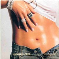 Jennifer Lopez - Love Don't Cost A Thing (US Single)