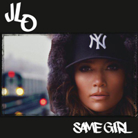 Jennifer Lopez - Same Girl (Single)