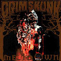 Grimskunk - Meltdown