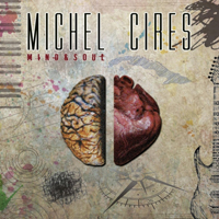 Cires, Michel - Mind & Soul