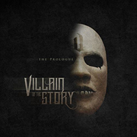 Villain Of The Story - The Prologue (EP)