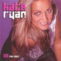 Kate Ryan - U R (My Love)