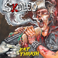 Skulled - Eat Thrash