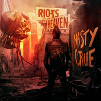 Nasty Crue - Riots in Heaven